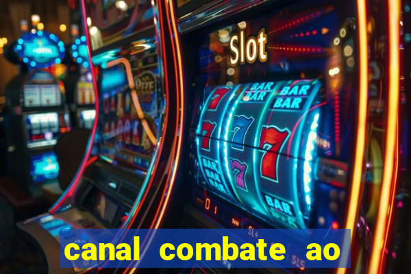 canal combate ao vivo online multicanais